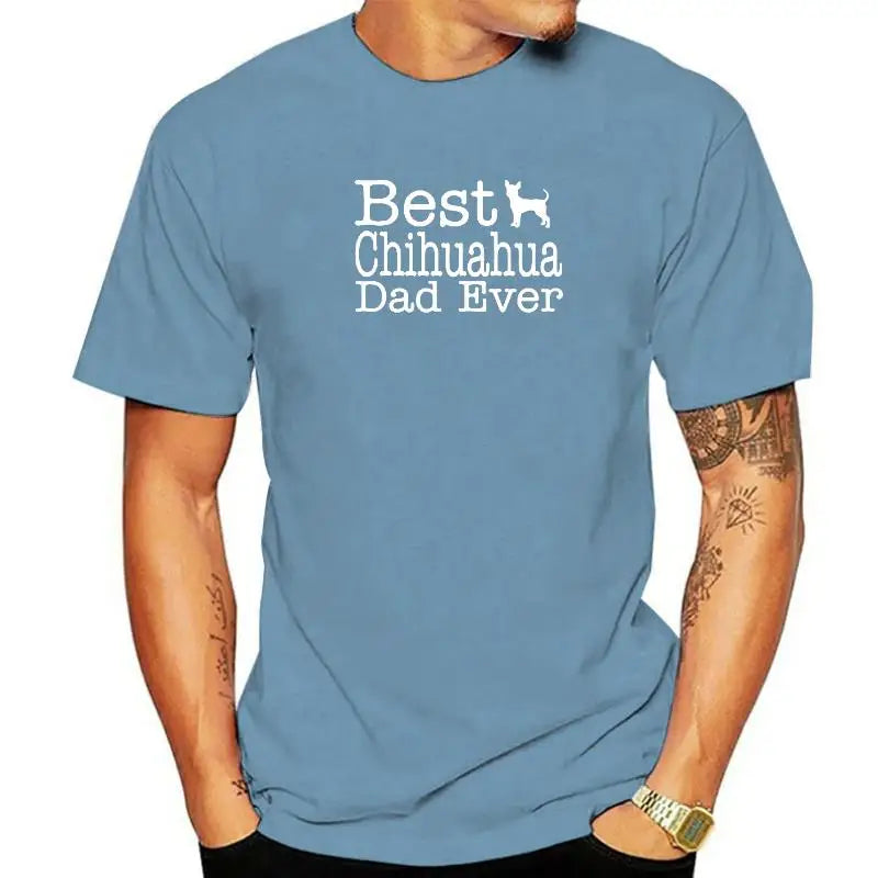 Funny Best Chihuahua Dog Dad Ever Graphic T Shirts Men Summer Cotton Harajuku  O Neck Streetwear Hip Hop T-shirt